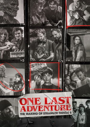 ดูหนัง One Last Adventure: The Making of Stranger Things 5 (2026) การผจญภัยครั้งสุดท้าย: เบื้องหลังงานสร้างสเตรนเจอร์ ธิงส์ 5