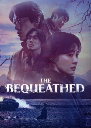 ดูหนัง The Bequeathed (2024) มรดกอาถรรพ์
