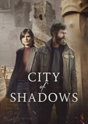 ดูหนัง City of Shadows (2025) เมืองซ่อนเงา