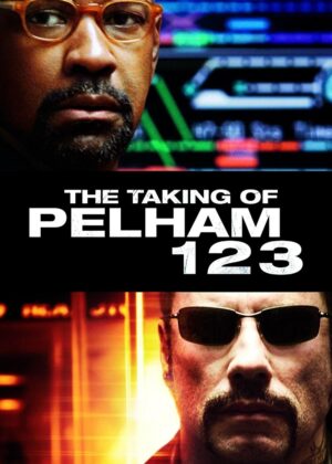 ดูหนัง The Taking of Pelham 1 2 3 (2009) ปล้นนรก รถด่วนขบวน 123