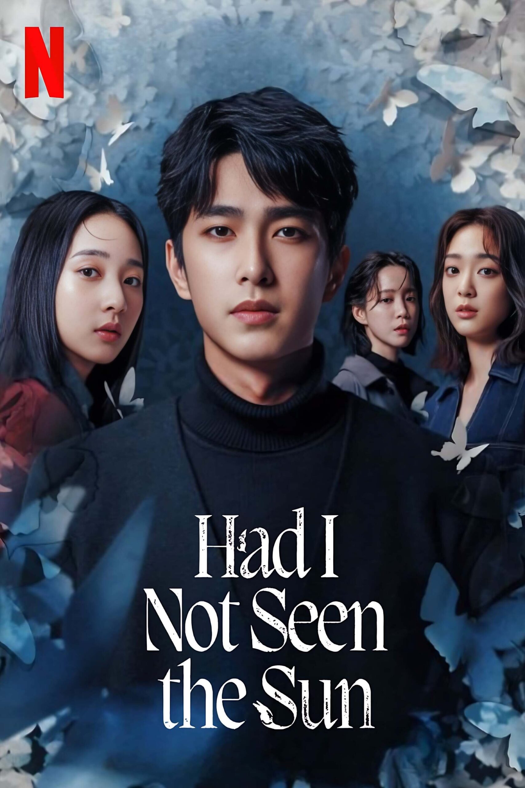 ดูหนัง Had I Not Seen the Sun Season 1-2 (2025) หากโลกของฉันไม่มีตะวันให้เห็น ซีซั่น 1-2